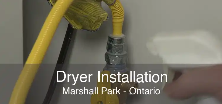 Dryer Installation Marshall Park - Ontario