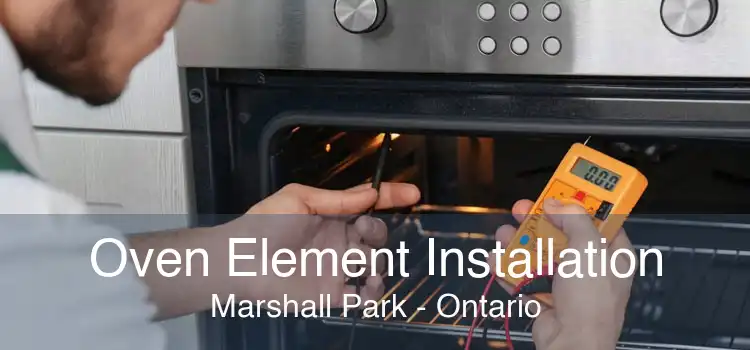Oven Element Installation Marshall Park - Ontario