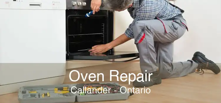 Oven Repair Callander - Ontario