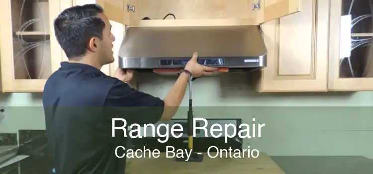 Range Repair Cache Bay - Ontario