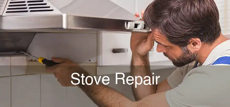 Stove Repair 